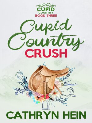 cover image of Cupid Country Crush